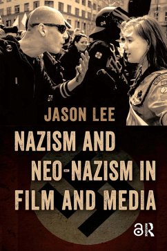 Cover Nazism and Neo-Nazism in Film and Media (eBook, ePUB)