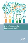 Open Data and the Knowledge Society (eBook, PDF) Open Data and the Knowledge Society (eBook, PDF)