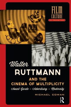 Cover Walter Ruttmann and the Cinema of Multiplicity (eBook, PDF)