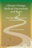 Climate Change, Radical Uncertainty and Hope (eBook, PDF)