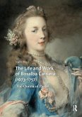 The Life and Work of Rosalba Carriera (1673-1757) (eBook, PDF)