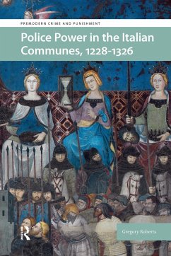 Cover Police Power in the Italian Communes, 1228-1326 (eBook, PDF)