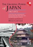 The Growing Power of Japan, 1967-1972 (eBook, ePUB)
