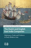 The Dutch and English East India Companies (eBook, PDF)