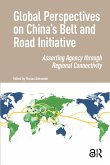 Global Perspectives on China's Belt and Road Initiative (eBook, ePUB)