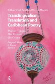 Translingualism, Translation and Caribbean Poetry (eBook, ePUB)