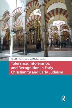 Tolerance, Intolerance, and Recognition in Early Christianity and Early Judaism (eBook, PDF)