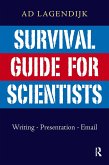 Survival Guide for Scientists (eBook, PDF)