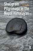 Shaligram Pilgrimage in the Nepal Himalayas (eBook, PDF)