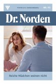 Reiche Mädchen weinen nicht (eBook, ePUB) Reiche Mädchen weinen nicht (eBook, ePUB)
