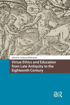 Cover Virtue Ethics and Education from Late Antiquity to the Eighteenth Century (eBook, ePUB)