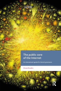 The Public Core of the Internet (eBook, ePUB) - Broeders, Dennis