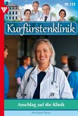 Anschlag auf die Klinik (eBook, ePUB) Anschlag auf die Klinik (eBook, ePUB)
