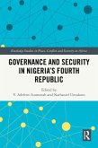 Governance and Security in Nigeria's Fourth Republic (eBook, ePUB)