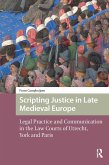 Scripting Justice in Late Medieval Europe (eBook, ePUB)