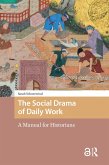 The Social Drama of Daily Work (eBook, ePUB) The Social Drama of Daily Work (eBook, ePUB)