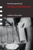 The Films of Bill Morrison (eBook, ePUB)