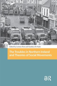 The Troubles in Northern Ireland and Theories of Social Movements (eBook, ePUB)