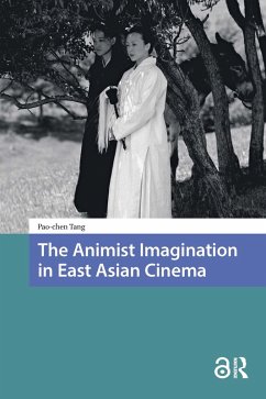 Cover The Animist Imagination in East Asian Cinema (eBook, PDF)