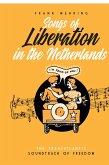 Songs of Liberation in the Netherlands (eBook, ePUB)