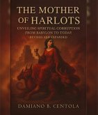 The Mother of Harlots (eBook, ePUB) The Mother of Harlots (eBook, ePUB)