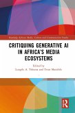 Critiquing Generative AI in Africa's Media Ecosystems (eBook, PDF)