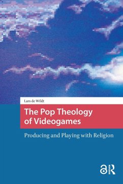 Cover The Pop Theology of Videogames (eBook, ePUB)