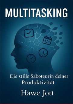 Multitasking (eBook, ePUB) - Jott, Hawe; Jott, Hawe
