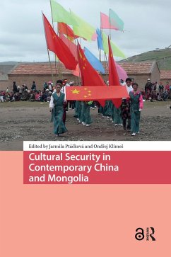Cover Cultural Security in Contemporary China and Mongolia (eBook, ePUB)