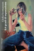 8.6 gradi di separazione (eBook, ePUB)