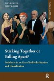 Sticking Together or Falling Apart? (eBook, PDF) Sticking Together or Falling Apart? (eBook, PDF)