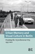 Urban Memory and Visual Culture in... - Bild 1