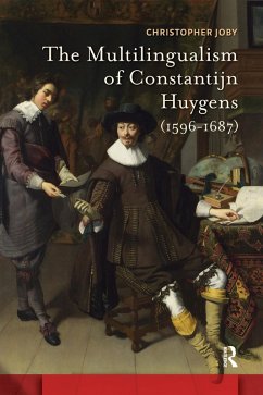 Cover The Multilingualism of Constantijn Huygens (1596-1687) (eBook, PDF)