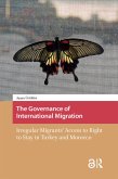 The Governance of International Migration (eBook, ePUB)