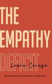 The Empathy Deficit (eBook, ePUB)