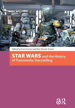 Cover Star Wars and the History of Transmedia Storytelling (eBook, ePUB)