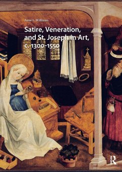 Cover Satire, Veneration, and St. Joseph in Art, c. 1300-1550 (eBook, ePUB)