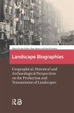 Landscape Biographies (eBook, ePUB)