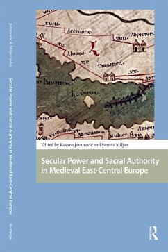 Cover Secular Power and Sacral Authority in Medieval East-Central Europe (eBook, ePUB)
