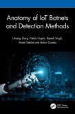 Anatomy of IoT Botnets and Detection Methods (eBook, PDF) Anatomy of IoT Botnets and Detection Methods (eBook, PDF)