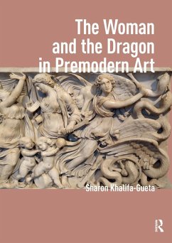 Cover The Woman and the Dragon in Premodern Art (eBook, ePUB)