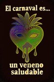 Veneno Saludable (eBook, ePUB)