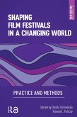 Shaping Film Festivals In a Changing World (eBook, PDF)