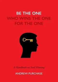 Be The One (eBook, ePUB) - Purchase, Andrew E