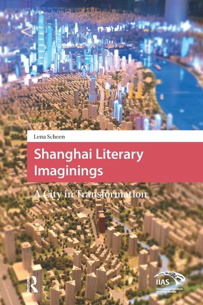 Shanghai Literary Imaginings (eBook, PDF)