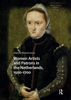 Cover Women Artists and Patrons in the Netherlands, 1500-1700 (eBook, ePUB)