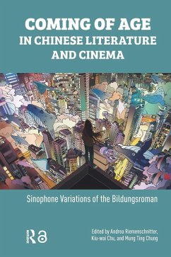 Coming of Age in Chinese Literature and Cinema (eBook, ePUB)