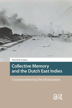 Collective Memory and the Dutch East Indies (eBook, ePUB) - Doolan, Paul M. M.
