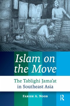 Islam on the Move (eBook, ePUB) - Noor, Farish A.