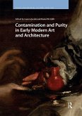 Contamination and Purity in Early Modern Art and Architecture (eBook, ePUB)